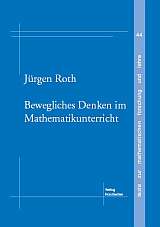 J�rgen Roth: Bewegliches Denken im MU